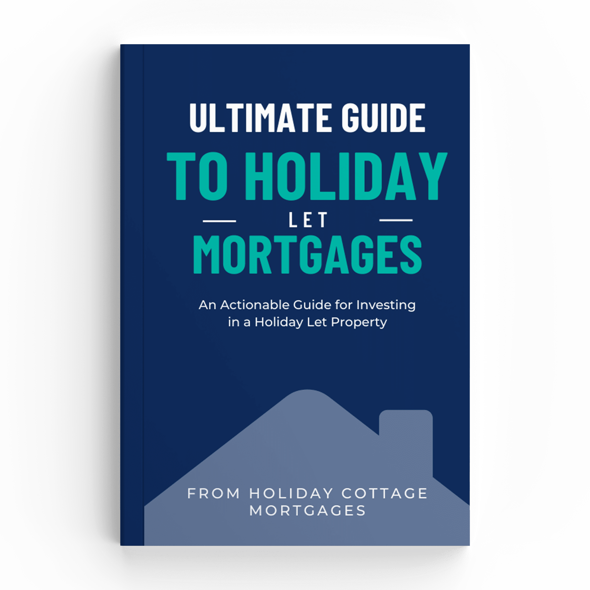 Ultimate Guide to Holiday Let Mortgages by HCM
